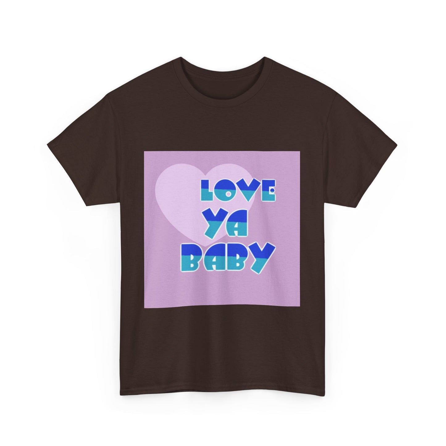 Love Ya Baby Unisex Heavy Cotton Tee - Cute Casual Wear for Loved Ones