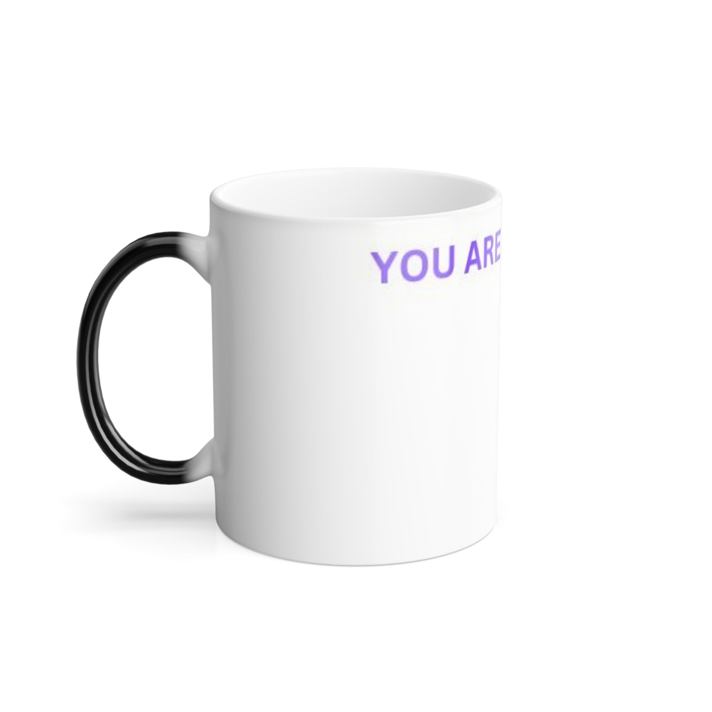 Color Morphing Mug - "You Are Amazing" - Inspirational Heat Changing Coffee Cup